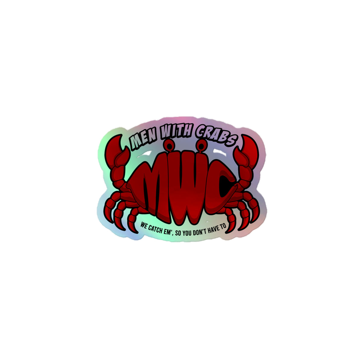 Men with Crabs Holographic Sticker